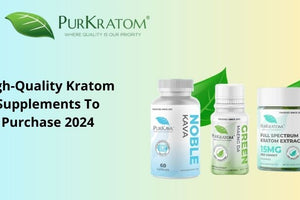 High-Quality Kratom Supplements To Purchase 2024